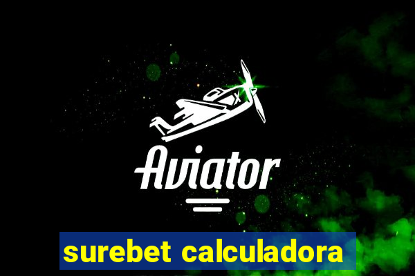 surebet calculadora